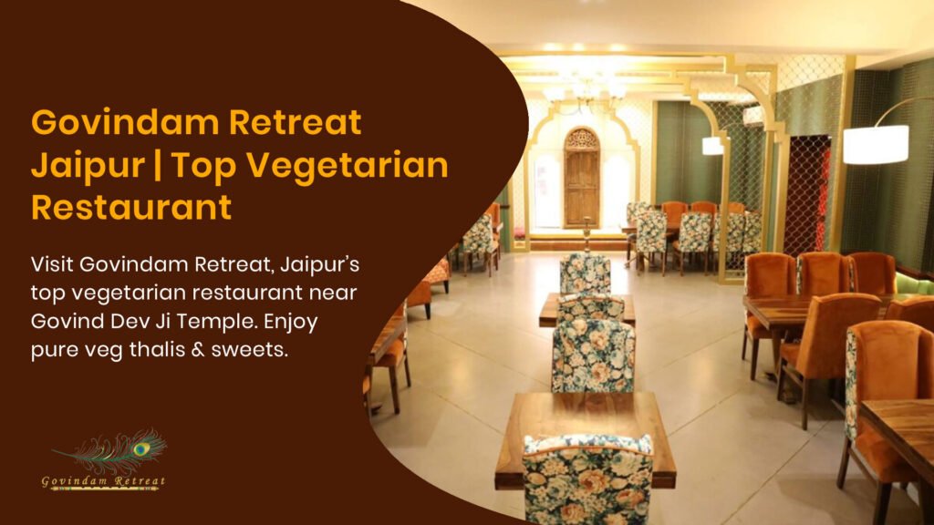Govindam Retreat Jaipur offers exceptional vegetarian cuisine, traditional Rajasthani thalis, and authentic dining experiences