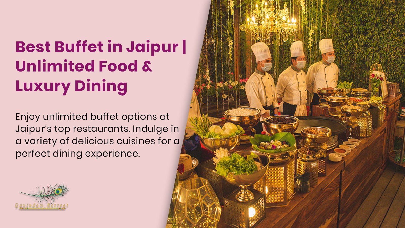 Best buffet in Jaipur showcasing extensive culinary variety, luxurious dining experiences, and comprehensive food selections