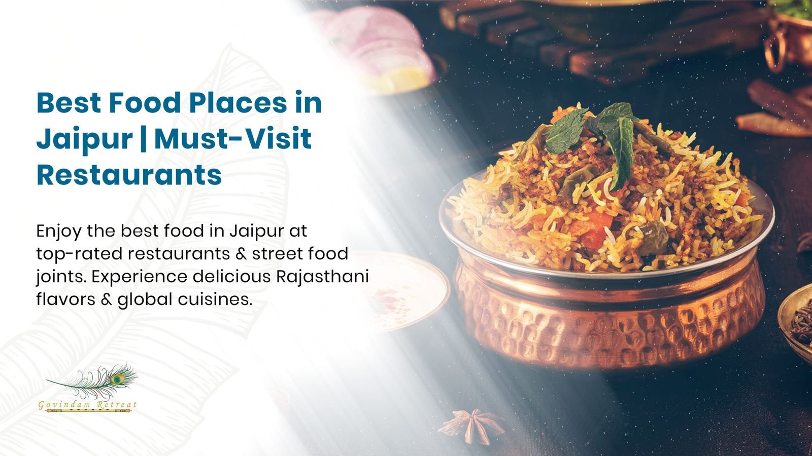 Best food places in Jaipur showcasing diverse cuisines, iconic dishes, and exceptional culinary experiences across the city