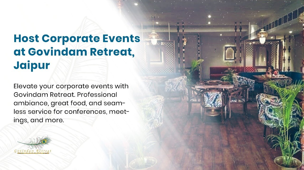 American executives hosting corporate event at premium pure vegetarian restaurant Govindam Retreat near Govind Dev Ji Temple Jaipur
