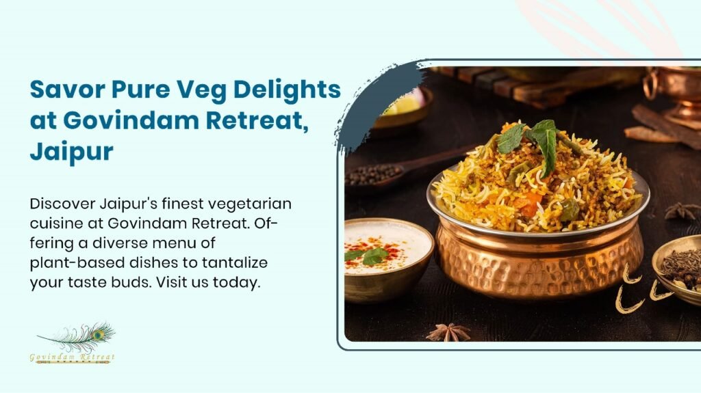 Pure vegetarian restaurant in Jaipur