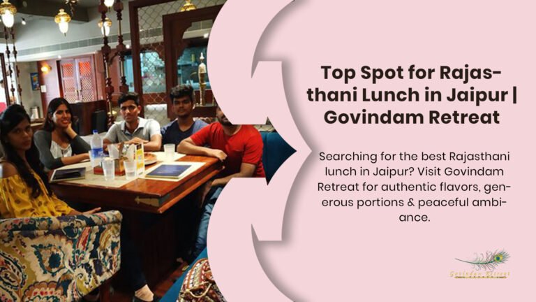 Our signature lunch thali features dal baati churma, gatte ki sabzi, and seasonal specialties - voted the best Rajasthani lunch spot in Jaipur.