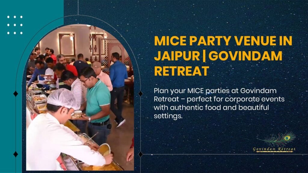 MICE party in Jaipur with professional corporate event setup and modern facilities at Govindam Retreat venue