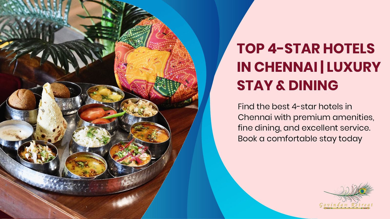 op 4-star hotels in Chennai offering luxury accommodations, premium amenities, and excellent dining options