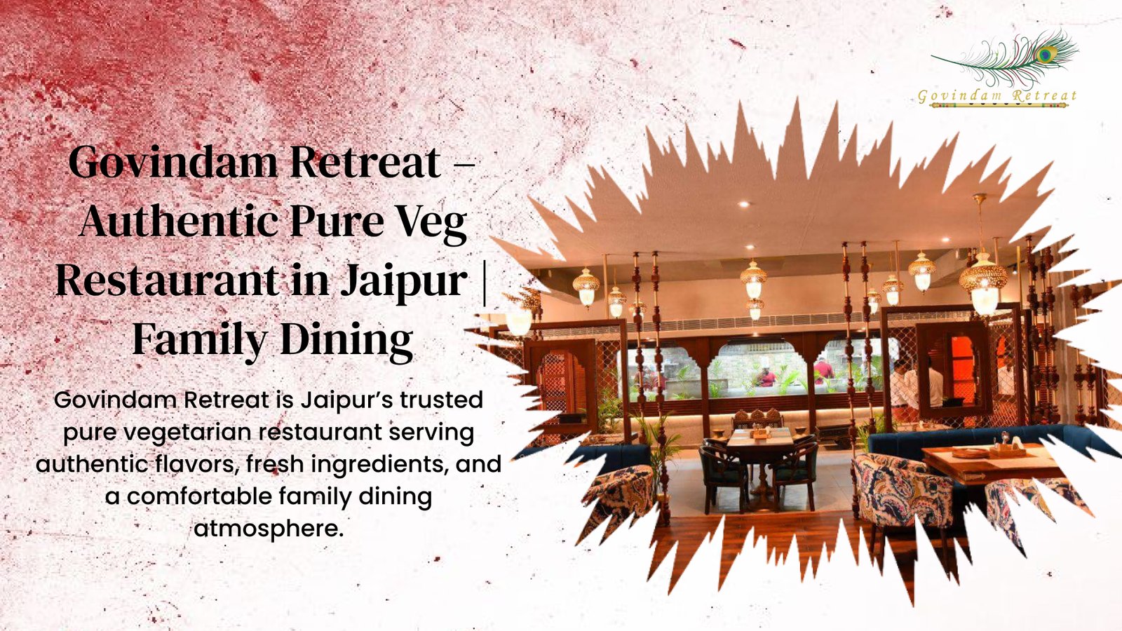 Govindam Retreat authentic pure veg restaurant Jaipur trusted family dining authentic flavors fresh ingredients comfortable atmosphere reliable vegetarian