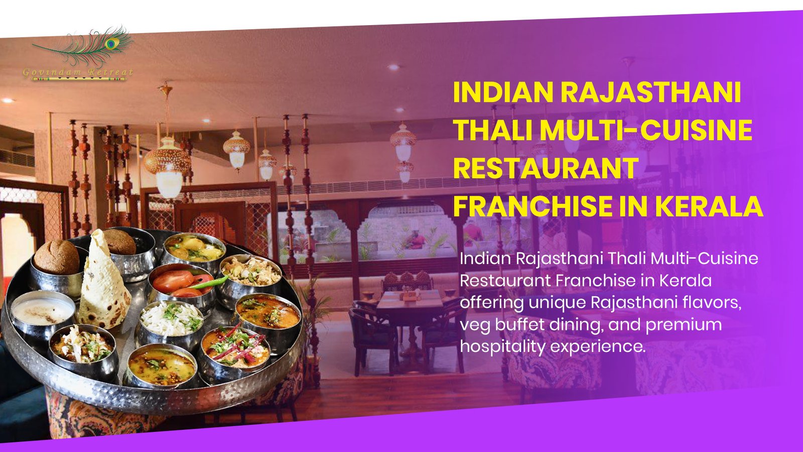 Rajasthani Thali Franchise Kerala - Kochi Trivandrum Calicut unique Rajasthani flavors veg buffet premium hospitality cultural differentiation South India franchise