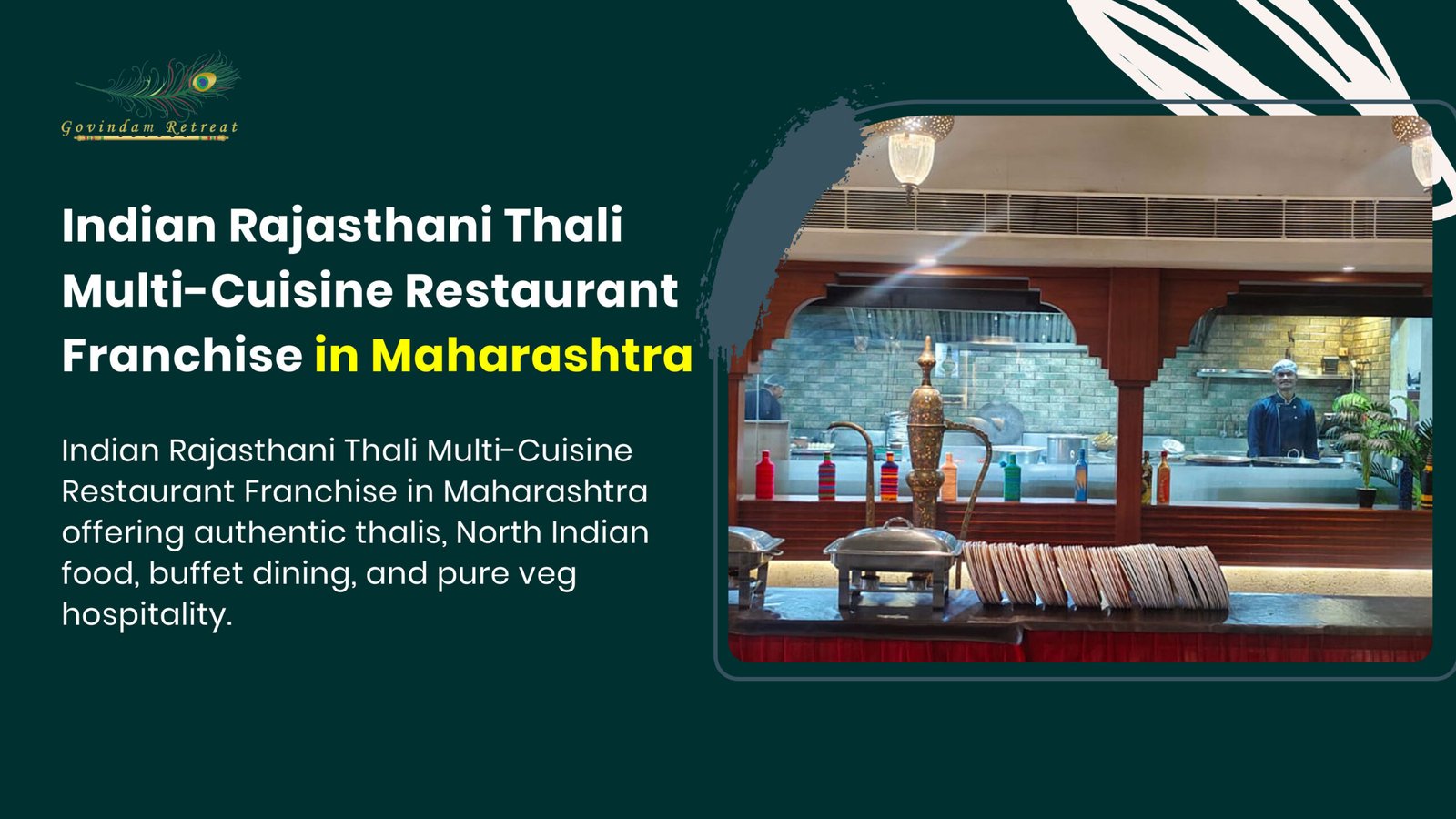 Indian Rajasthani Thali Multi-Cuisine Restaurant Franchise Maharashtra - Govindam Retreat authentic thalis North Indian buffet pure veg hospitality franchise opportunity