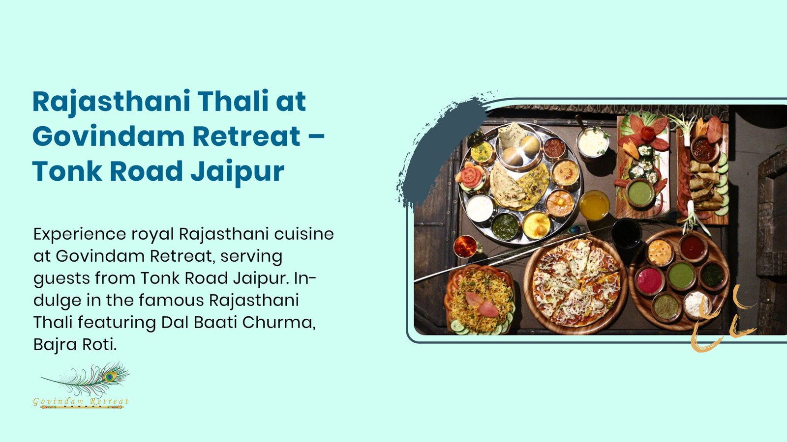 Rajasthani Thali Tonk Road Jaipur - Govindam Retreat famous dal baati churma bajra roti gatte kadhi family-friendly pure-veg warm hospitality